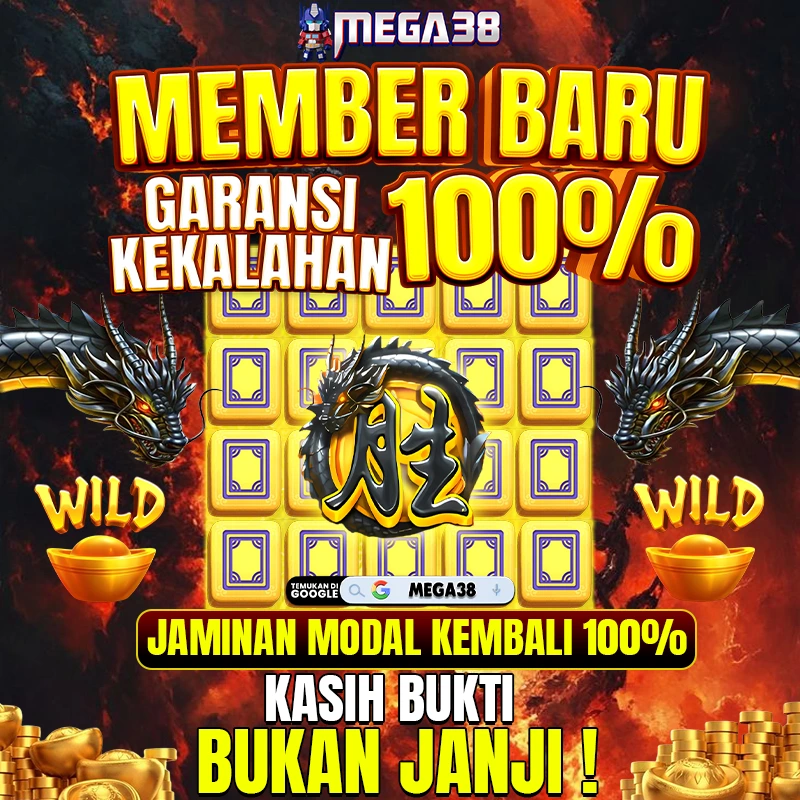 MEGA38: Situs Slot Garansi 100% Khusus Member Baru Hari Ini